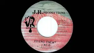 Junior Reid - Friend Enemy (J.R. Productions)
