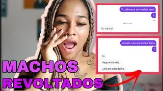MACHÕES DESCOBRINDO QUE SOU TRANS!