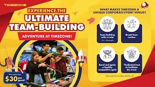 Experience The Ultimate Team-Building Adventure at Timezone Singapore!