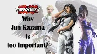 Tekken 8: Why Jun Kazama is too important in the story?