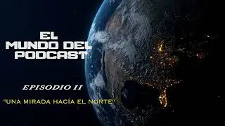El mundo del Podcast- 