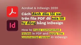 Cách ghi chú lỗi sai trên file PDF & sửa lỗi tự động bằng InDesign | Review commented PDF | kaorumap