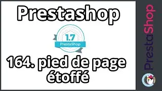 Tuto PrestaShop 1.7 - Pied de page étoffé (ép. 164)