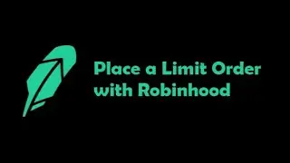 How to place a Limit Order on Robinhood app