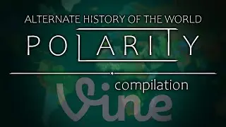 Polarity Vines Compilation (april fools special)