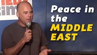 Peace in the Middle-East (Stand Up Comedy)
