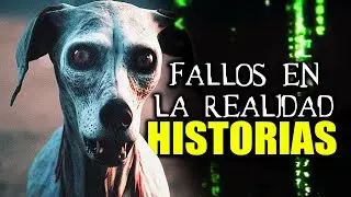 3 Historias de Fallos en la Realidad | El mismo perro me siguió toda mi vida