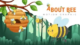 About Bee | Motion Graphic
