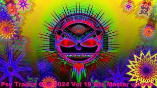 Psy Trance Goa 2024 Vol 19 Mix Master volume