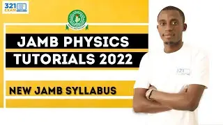 JAMB Physics 2022 | Using the Jamb 2022 Syllabus | Topic: Gaw law