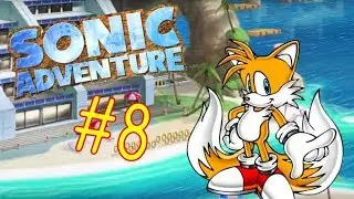 Sonic adventure: episode 8