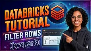 Filter Rows | Databricks | Pyspark
