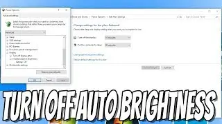 How To Turn Off Auto Brightness In Windows 10 Tutorial