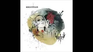 Wytch - Exordium (Full Album 2021)