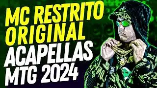 PACK DE ACAPELLAS MC RESTRITO ORIGINAL - MTG 2024