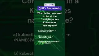 Do You Really Know Kubernetes ConfigMaps? Take This Quiz #kubernetes #study #cka #k8s #command