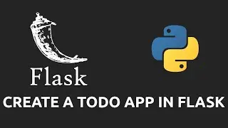 Create A Todo Application Using Python and  Flask | Rendering Templates | Part 1