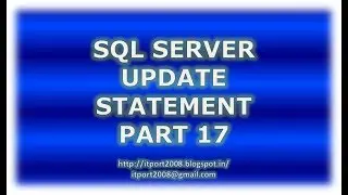 Update statement in SQL Server - Part 17
