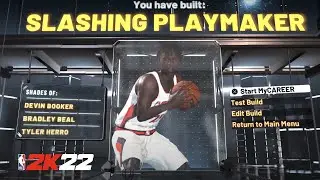 BUILDING A SLASHING PLAYMAKER | NBA 2K22 CURRENT GEN BUILDS