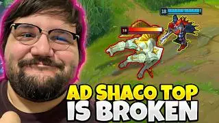 AD SHACO TOP IS ACTUALLY BROKEN RIGHT NOW