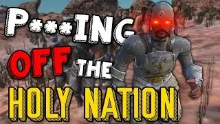 Kenshi: P***ING OFF THE HOLY NATION | Hivers ONLY
