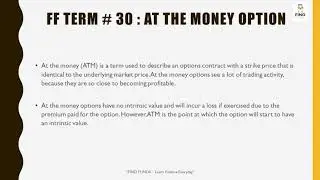 What is AT THE MONEY OPTIONS ? ATM ?