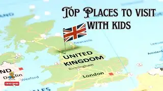Top Magical UK landmarks Kids Will Love