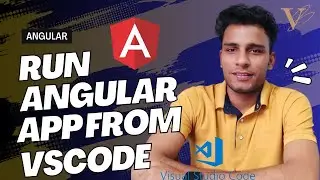 Run Angular App from VS Code || Create and Run Angular App || Angular Tutorial for beginners || Node