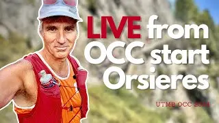 LIVE at the Start of UTMB OCC 57km