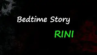RINI - Bedtime Story (Lyrics)