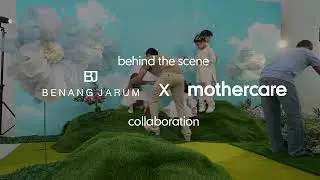 Behind the Collection Benang Jarum x Mothercare Indonesia