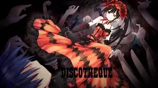 Nightcore - DISCOTHEQUE