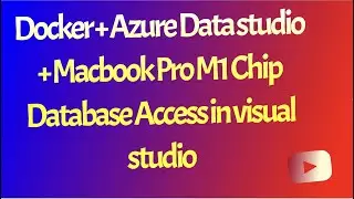 How to install mssql server in macbook pro m1 chip