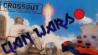 CLAN WARS🔴(COLD)⛈(🅻🅸🆅🅴) CROSSOUT (22/May/2021)