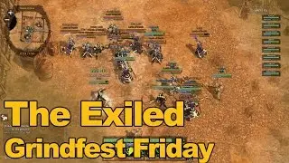 The Exiled Gameplay Grindfest Friday - MMOs.com