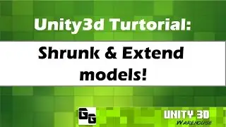 Unity Shrunk & Extend models