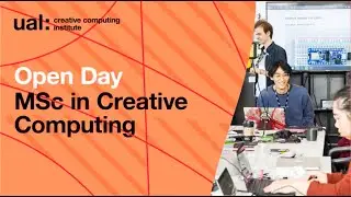 CCI Online Open Day  MSc Creative Computing