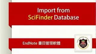EndNote(Win/Mac): 從SciFinder匯入書目