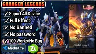 SCRIPT SKIN GRANGER LEGEND NO PASSWORD FULL SOUND PATCH PROJECT TERBARU 2021