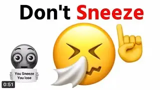 Don’t Sneeze while watching this video