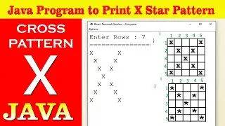 Java Program to Print X Star Pattern | Cross Pattern programs in java | X shape pattern in java