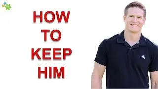 How to Keep a Man Interested in You