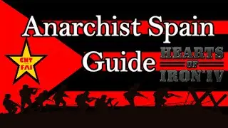 HoI4 Guide - Anarchist Spain: Victory by 1938! - La Résistance