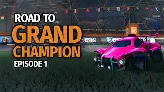 Road To Grand Champion Episode 1