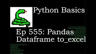 Python Basics Tutorial Requested Video Pandas DataFrame to excel Function