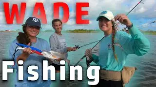 Girls Gone Wading [wade fishing for REDFISH!]