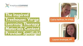 The Inspired Treehouse: Verge Learning Therapy Materials Content Provider Spotlight