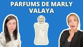 Parfums de Marly Valaya | UNBOXING | First Impressions