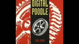 Digital Poodle - Soul Crush - 1991 CD DOVe DOVeCD088
