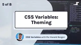 Theming CSS variables (CSS custom properties)